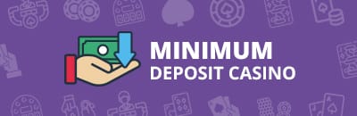 minimum-deposit-casinos