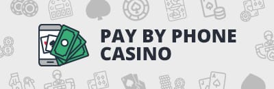 pay-by-phone-casinos-banner