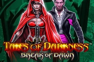 Tales of darkness break of dawn